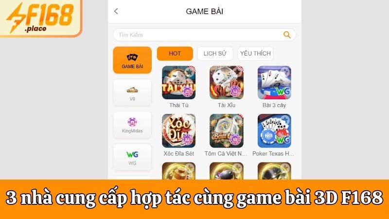 3 nhà cung cấp hợp tác cùng game bài 3D F168