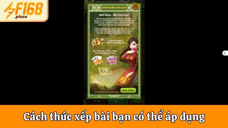 Cách thức xếp bài bạn có thể áp dụng