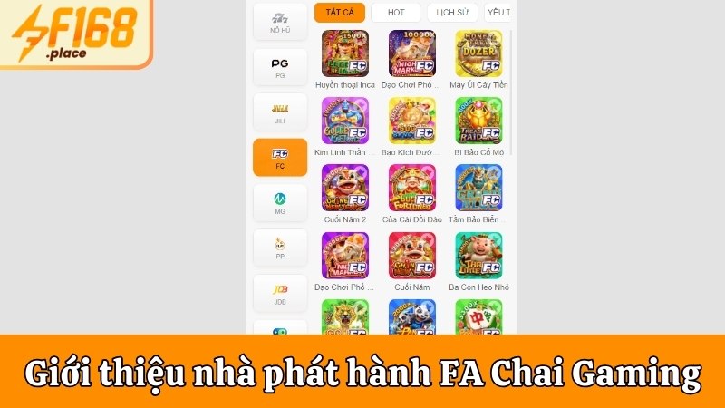 Giới thiệu nhà phát hành FA Chai Gaming