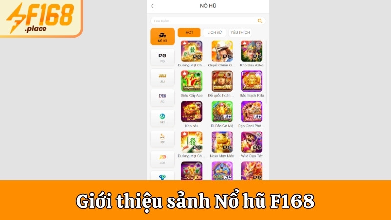 Giới thiệu sảnh Nổ hũ F168