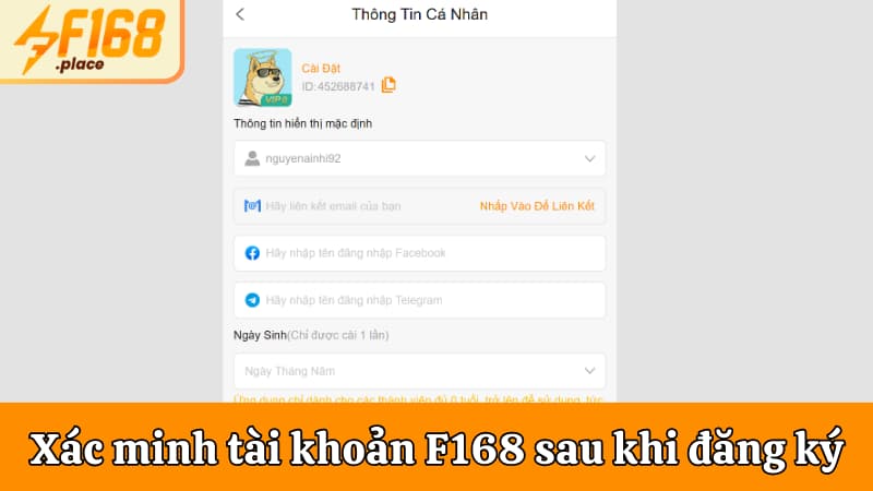 Hướng dẫn xác minh tài khoản F168 sau khi đăng ký