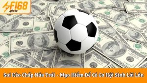 Kèo chấp nửa trái