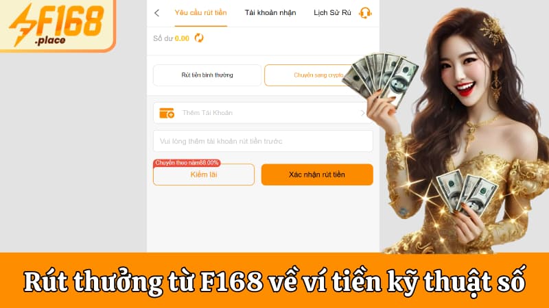 Thao tác rút thưởng từ F168 về ví tiền kỹ thuật số