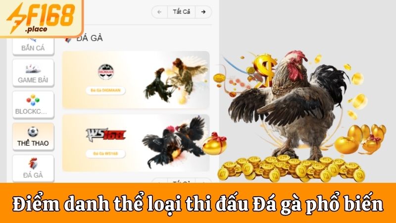 Thể loại thi đấu Đá gà hấp dẫn tại nhà cái F168