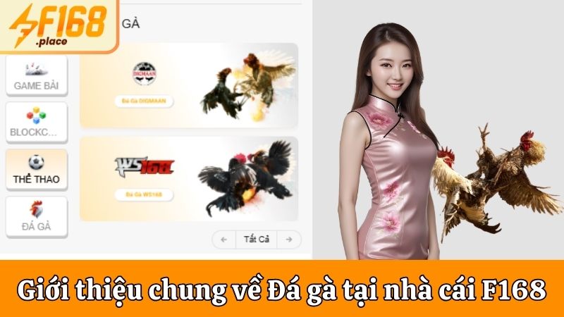 Thông tin chung về Đá gà F168